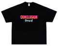 CONCLUSION – OVERSIZED STANDARD T-SHIRT