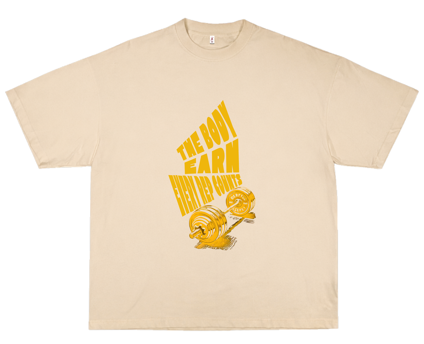 THE BODY EARNS EVERY REP – OVERSIZED STANDARD T-SHIRT